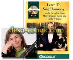 Cathy Fink – Learn To Sing Harmony